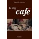 El Libro del Café (Biblioteca Práctica)