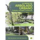 El Riesgo del Arbolado Urbano. Contexto, Concepto y Evaluación