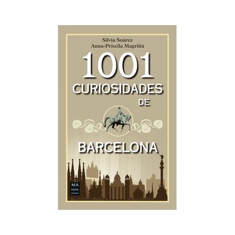 1001 Curiosidades de Barcelona