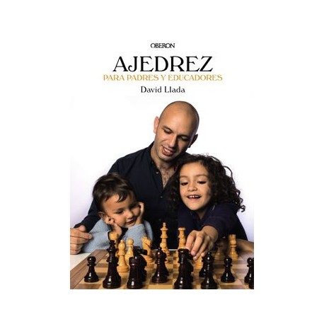 Ajedrez Para Padres y Educadores