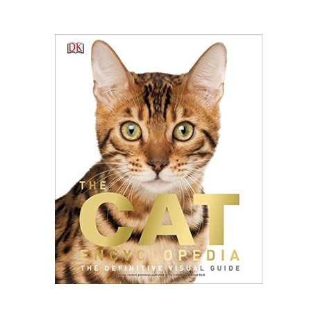 The cat Encyclopedia: The Definitive Visual Guide (libro en Inglés)