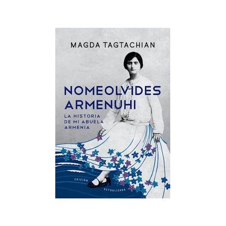 Nomeolvides Armenuhi (Edición actualizada)