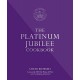 The Platinum Jubilee Cookbook: Recipes and Stories From her Majesty&39 S Representatives Around the World (libro en Inglés)
