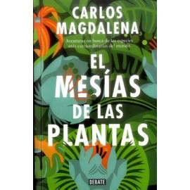 El Mesías de las Plantas