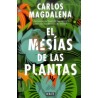 El Mesías de las Plantas