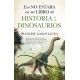 Eso no Estaba en mi Libro de Historia de los Dinosaurios