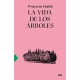 La Vida de los Árboles