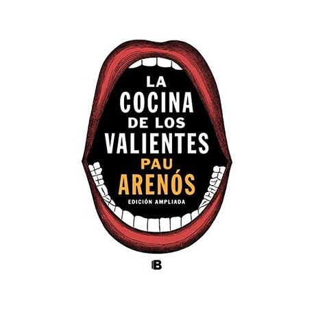 La Cocina de los Valientes (Edición Actualizada)