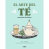 El Arte del te: Como Preparar tes Deliciosos