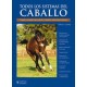 Todos los Sistemas del Caballo: Tratado Completo de la Salud y cu Idados Veterinarios Equinos