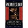 The Bartender&39 S Bible: 1001 Mixed Drinks and Everything you Need to Know to set up Your bar (libro en Inglés)