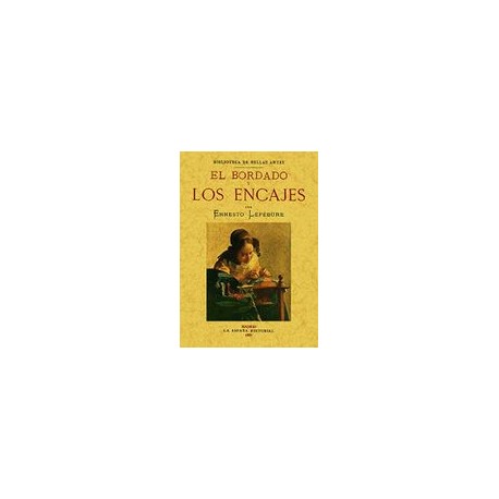 el bordado y los encajes