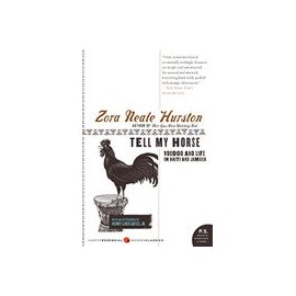 tell my horse,voodoo and life in haiti and jamaica