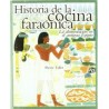 Historia de la Cocina Faraonica. La Alimentacion Antiguo Egipto