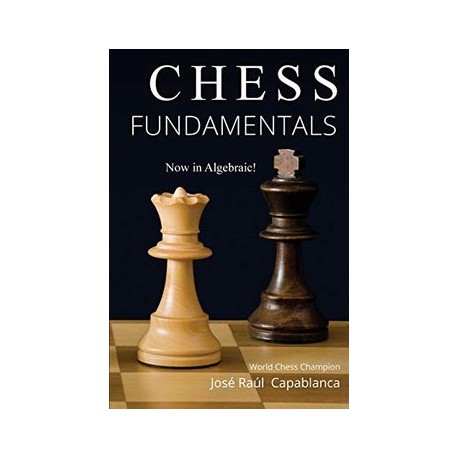Chess Fundamentals (libro en Inglés)