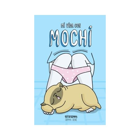 Mi Vida con Mochi