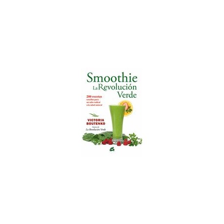 Smoothie. La Revolucion Verde