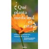 Qué Planta Medicinal es Esta? (Guias del Naturalista)