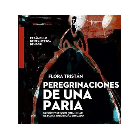 Peregrinaciones de una Paria