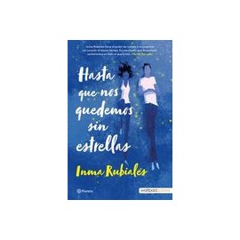 Hasta que nos Quedemos sin Estrellas