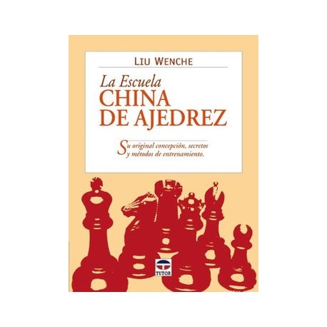 La Escuela China de Ajedrez