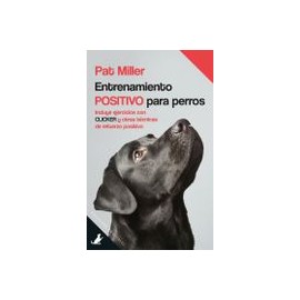 Entrenamiento Positivo Para Perros