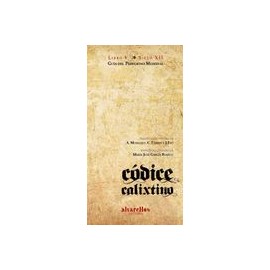 Códice Calixtino. Libro v: Guía del Peregrino Medieval (Varia [Singulares. Fóra de Colección])