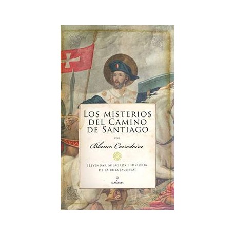 Los Misterios del Camino de Santiago