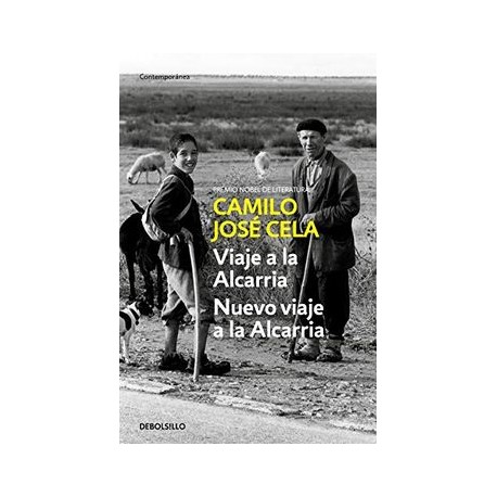 Viaje a la Alcarria Seguido de Nuevo Viaje a la Alcarria (Contemporánea)
