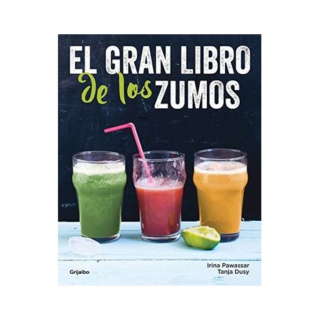 El Gran Libro de los Zumos