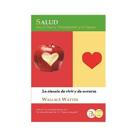 Salud con el Nuevo Pensamiento y por el Ayuno