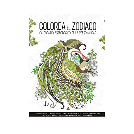 Colorea el Zodiaco: Calendario Astrológico de la Personalidad