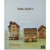 Yoko Saitos Houses Houses Hous (libro en Inglés)