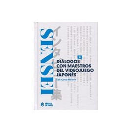 Sensei: Diálogos con Maestros del Videojuego Japonés