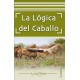 La Lógica del Caballo