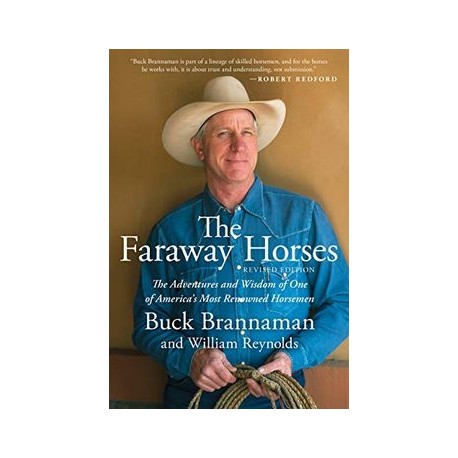 Faraway Horses: The Adventures and Wisdom of one of America's Most Renowned Horsemen (libro en Inglés)