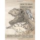 How to Draw Dinosaurs: Everything you ever wanted to know about drawing dinosaurs, landscapes, mammals, and reptiles