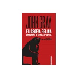 Filosofía Felina: Los Gatos y el Sentido de la Vida (Ensayo)