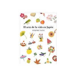 El arte de la vida en Japn