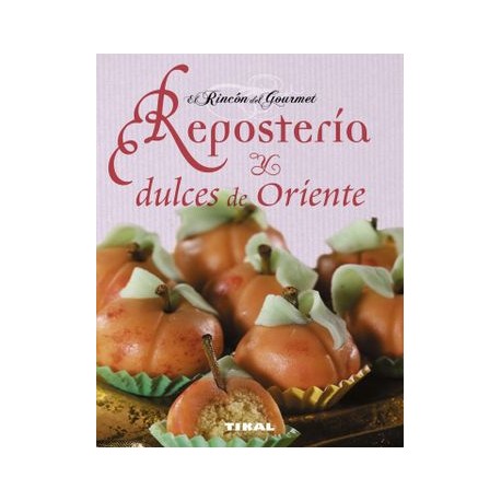 Reposteria y Dulces de Oriente