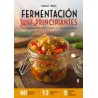 Fermentación Para Principiantes. Guía Paso a Paso Sobre Fermentación y Alimentos Probióticos (Plus Vitae)