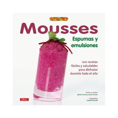 Mousses, Espumas y Emulsiones