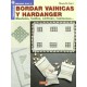 Bordar Vainicas y Hardanger: Manteles, Toallas, Cortinas, Camison es
