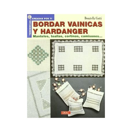 Bordar Vainicas y Hardanger: Manteles, Toallas, Cortinas, Camison es