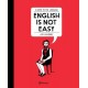 English is not Easy