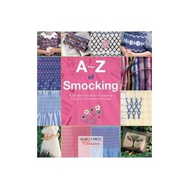 A-z of Smocking: A Complete Manual for the Beginner Through to the Advanced Smocker (A-Z of Needlecraft) (libro en Inglés) - Co