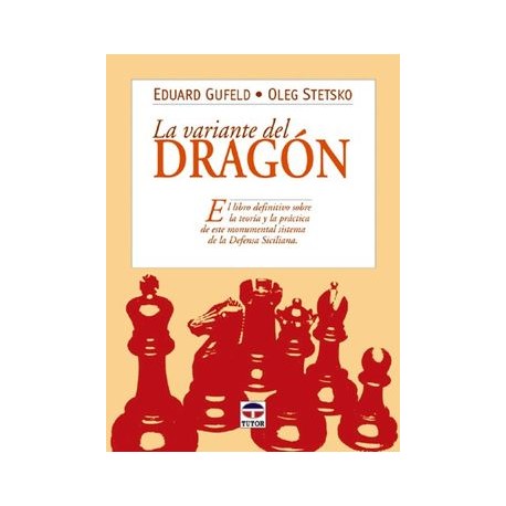 La Variante del Dragon