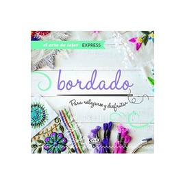 Bordado Para Relajarse y Disfrutar