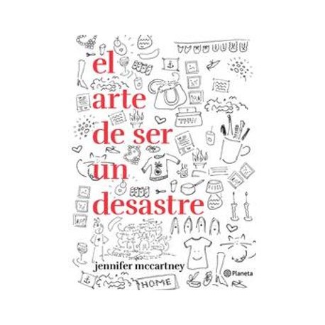 El arte de ser un desastre