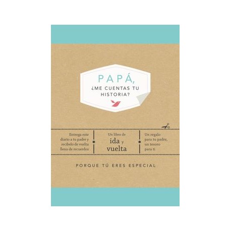 Papá,¿ Me Cuentas tu Historia? (Edición Oficial) (Obras Diversas)